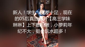 女朋友跪着让我从后无套爆操她