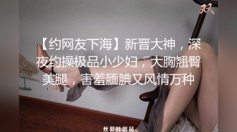 【美女落九川】高颜值20岁活力美少女，极品美臀半脱下内裤，特写揉搓小穴，撩起衣服露大奶，手指扣穴爽的低低呻吟