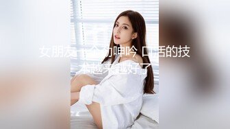 【新片速遞】&nbsp;&nbsp;漂亮黑丝美女 老公大鸡吧用力操我小骚逼 你上来找感觉 口技不错 骚逼粉嫩水多 被多姿势爆操 爽叫连连 [699MB/MP4/59:50]