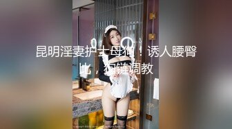 【Roxy】逆天绿帽绿奴夫妻，推特极品王八老公无水印长视频，各种约啪单男弟弟亲戚，对白淫荡