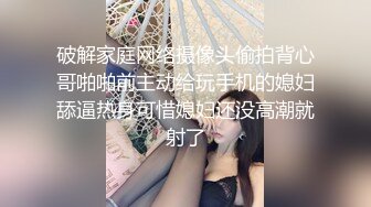 良家范气质小姐姐 身材丰满肉肉的 前凸后翘奶子软软硕大真是尤物 从后面揉捏啪啪狠狠抽送操逼 骑着驰骋呻吟