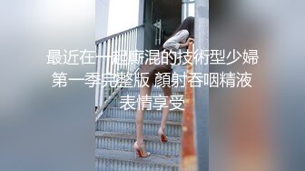 [MP4/4.7G] 2022最新反差婊性爱私拍流出❤️十位美女惊艳出镜 漂亮美乳内射流精39部