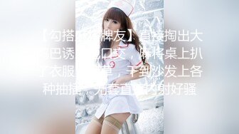 【巨屌❤️推特大神】捅主任✨ 超顶天仙SSS级新女主 紧致身材小腹酥乳 小穴都是S级 巨屌狂艹先撸为敬