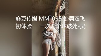 星空无限传媒 xkqp-33 兄妹乱伦爆操误吃春药的妹妹-湘湘