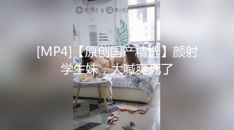 【帅气大鸡巴骚货直男】各种地方撸炮日常！