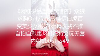 ✿超顶大长腿校花女神✿同学眼中的高冷女神，实际是被金主爸爸保养的反差母狗，穷人的女神富人的精盆！[2.19G/MP4/25:24]