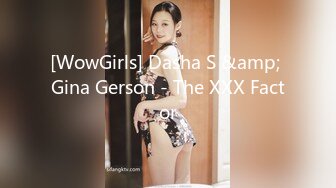 [WowGirls] Dasha S &amp; Gina Gerson - The XXX Factor