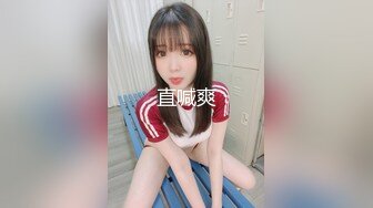 长发卡哇伊的妹子近景特写粉嫩蝴蝶逼，全裸洗澡