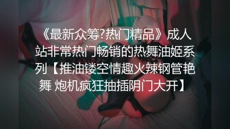 170CM极品外围女美女被大屌哥撕破黑丝高难度姿势猛干趴在性感翘臀上狠狠内射干的淫叫：太大了受不了了!