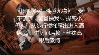 【新片速遞】小年轻身体就是好，睡醒了吃了就开始操逼，无套啪啪内射，再自慰揉搓阴蒂[716M/MP4/01:02:24]