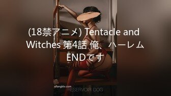 (18禁アニメ) Tentacle and Witches 第4話 俺、ハーレムENDです