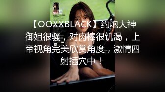 OnlyFans 露脸才是王道 多才多艺网红私拍大波一线天馒头