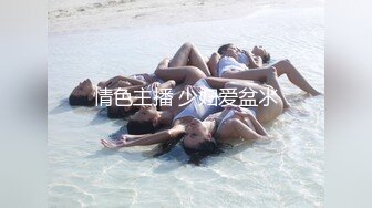 我经常藏在这自慰 无毛完美身材美女高潮了呻吟声好大720P高清