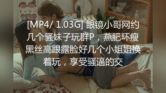 [MP4/ 671M] 极品按摩师 你有兴趣可以再来一次 在规定时间内无限次 按摩 吃鸡 毒龙全套