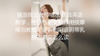 [MP4/ 2.56G] 丰乳肥臀网红脸美女4小时道具自慰诱惑，近距离特写揉捏肥逼，掰穴假屌抽插展示翘臀